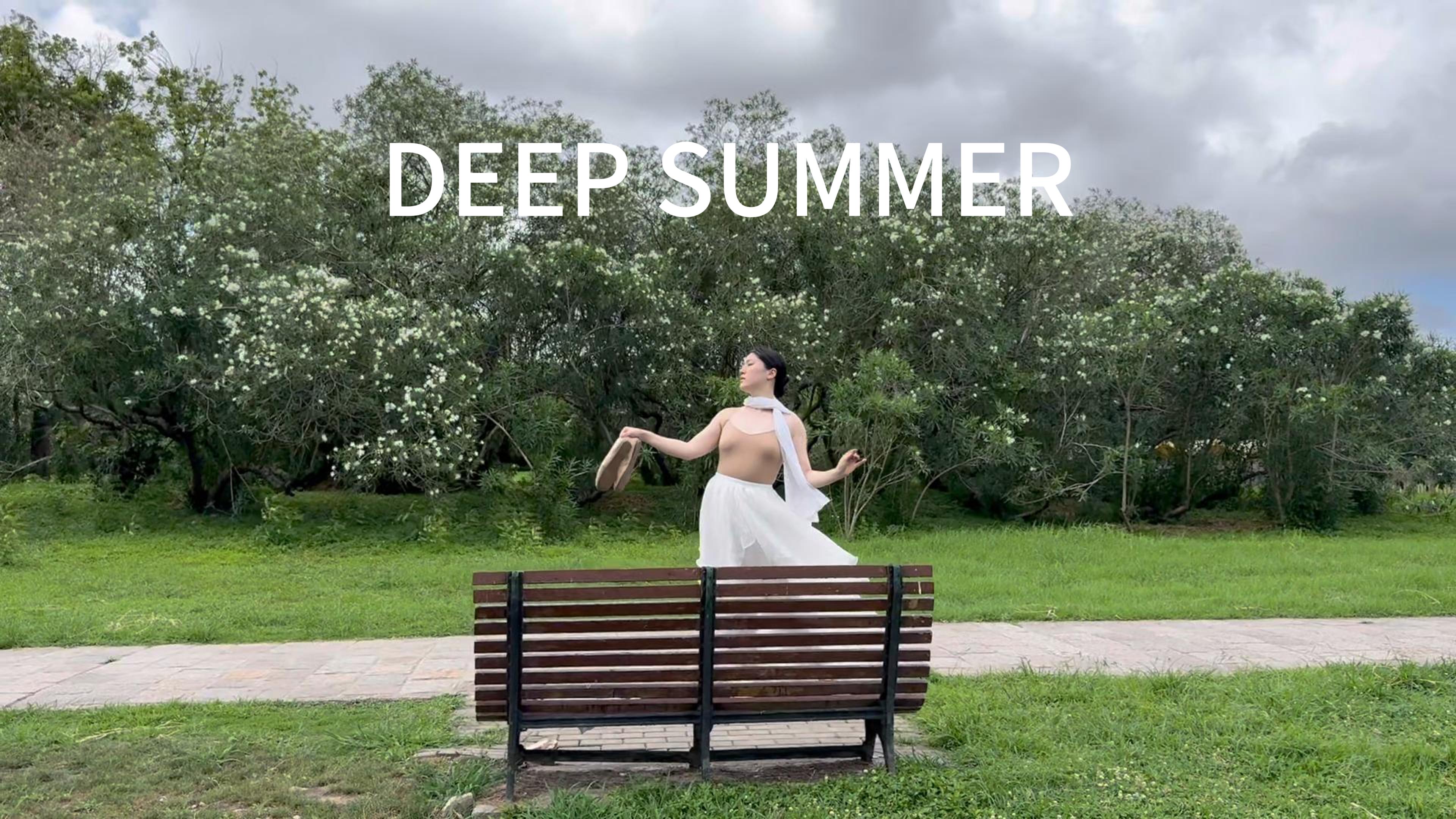 DEEP SUMMER
